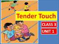 Class 3 English Unit 1 Tender Touch New Kerala syllabus
