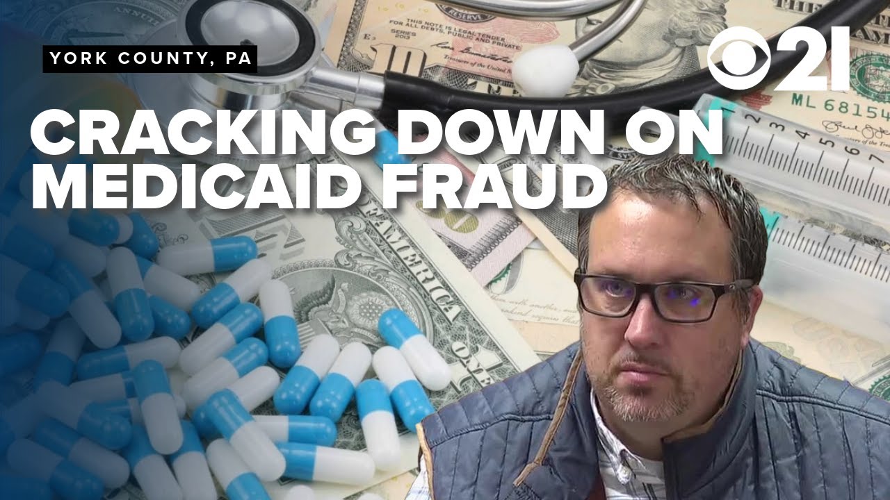 Cracking down on Medicaid fraud in Pennsylvania; local representative shares tactics