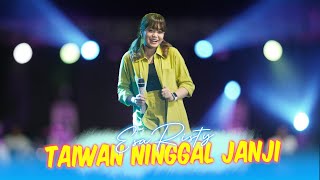 Taiwan Ninggal Janji - Esa Risty (Official Live Music) Kowe telpon ning aku Jare ngomong rindu.