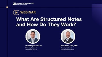 Webinar: What are Structured Notes?