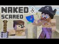 (S26E03) Naked &amp; Scared: Minecraft Challenge in Ultra Hardcore
