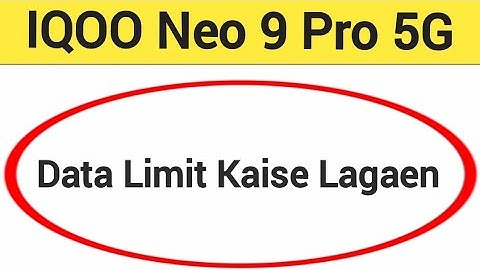 How to set data usege IQOO Neo 9 Pro, data limit Kaise lagaen