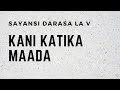 SAYANSI DARASA LA V KANI KATIKA MAADA 