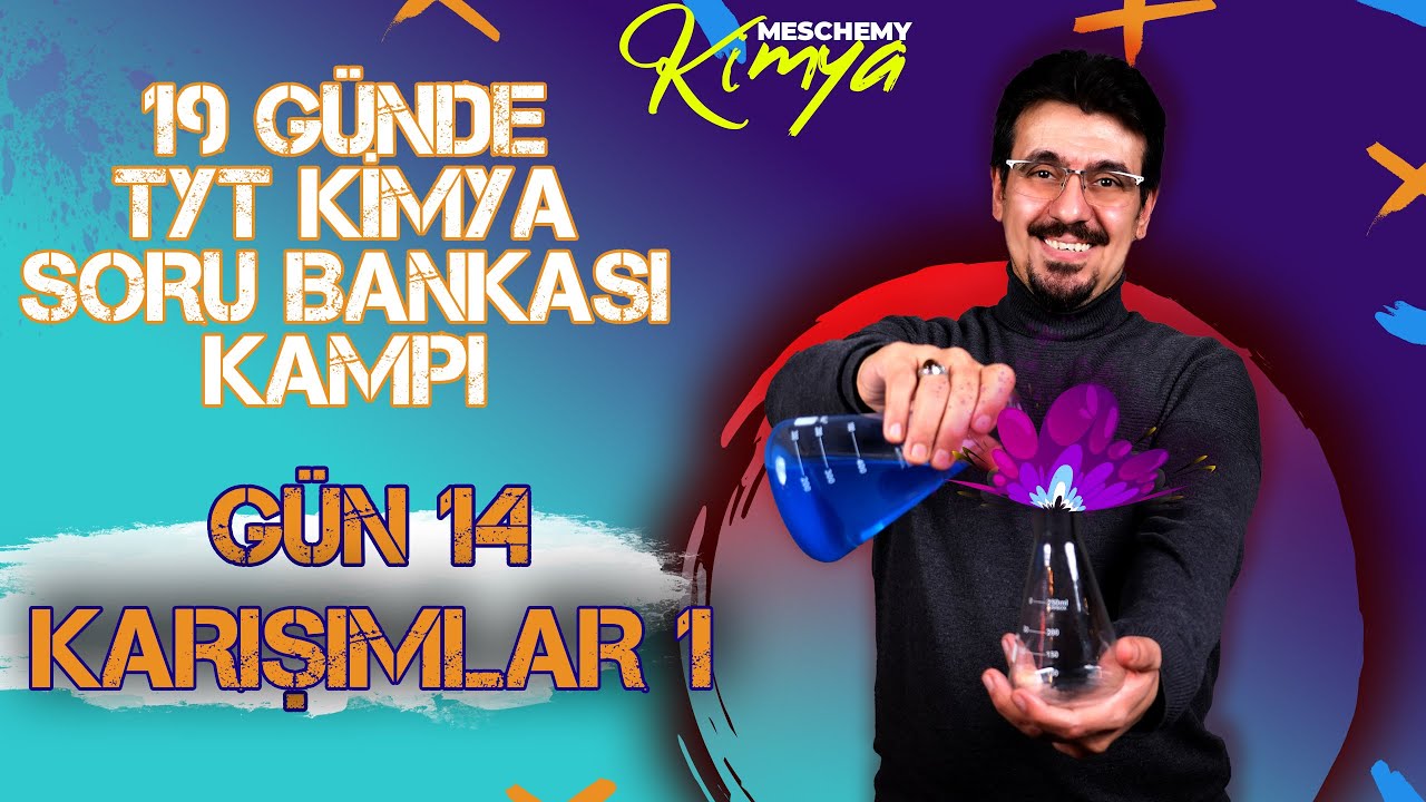 Karışımlar -1 - 19 Günde TYT Kimya Soru Çözüm Kampı 14. Gün|