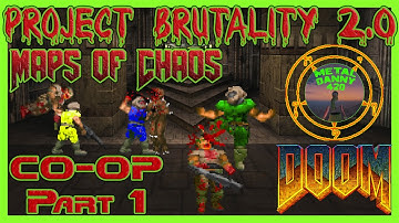 DOOM2 CO-OP ☣️ Maps Of Chaos (Project Brutality) 🌡️part 1🌡️