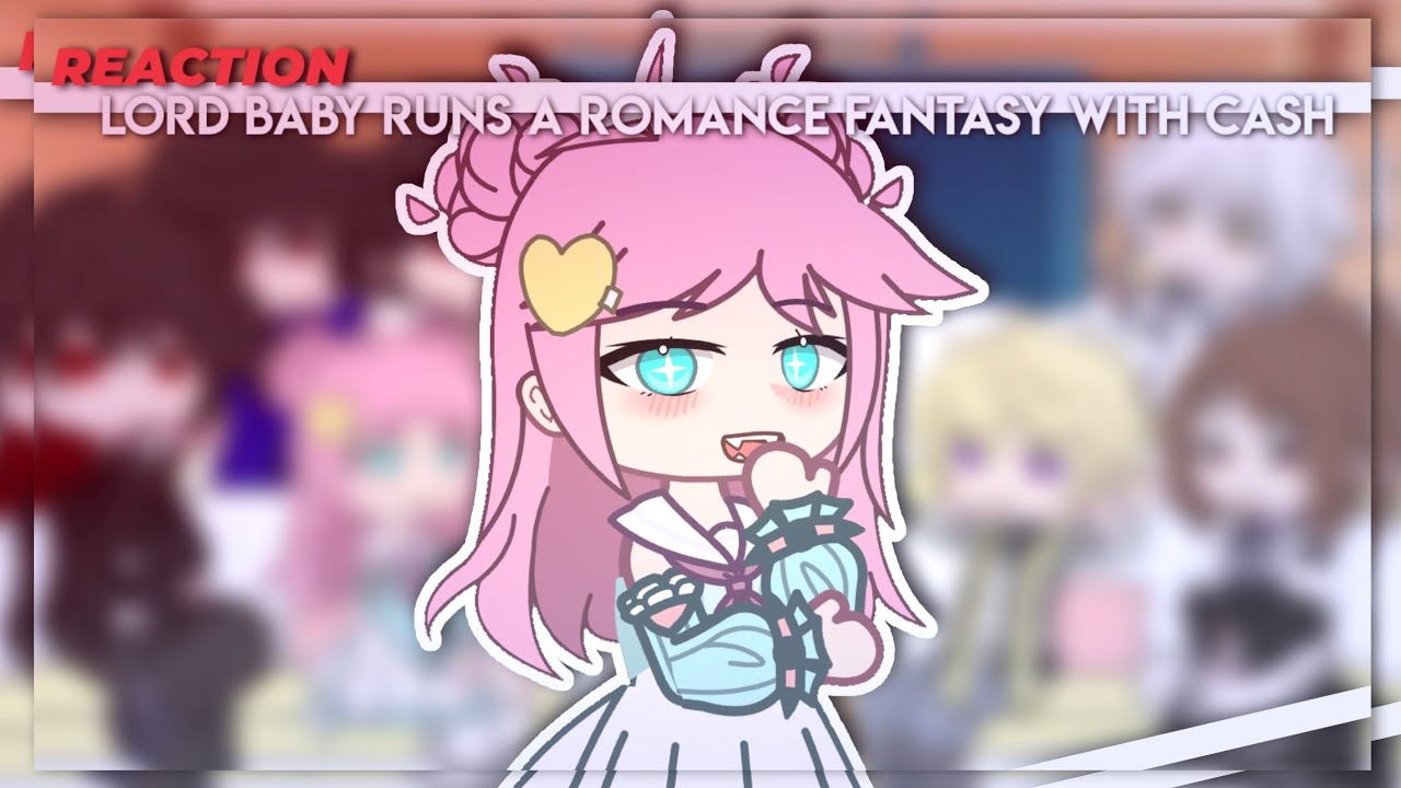 ||Lord baby runs a romance fantasy with cash react to future ||NOT