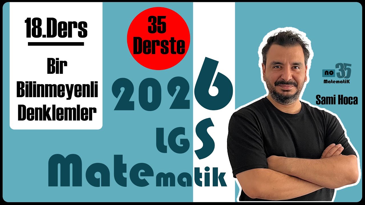 8. Sınıf I Bir Bilinmeyenli Denklemler