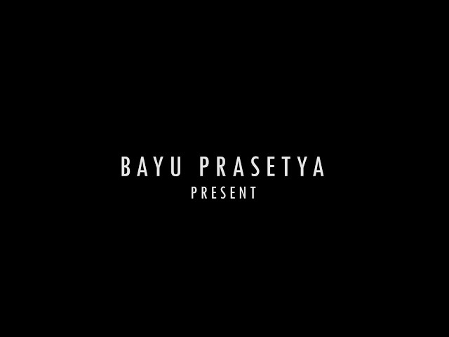 BAYU PRASETYA - O ( Official Video ) class=