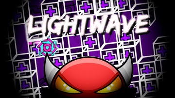 LightWave [Insane Demon] by Splenetic | 100% | Geometry Dash