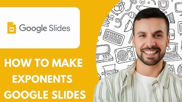 How to Make Exponents in Google Slides - 2025 (Best Method)