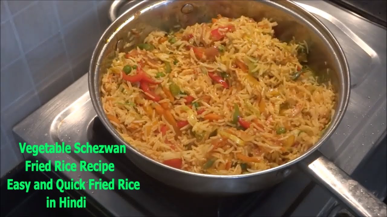 Vegetable Schezwan Fried Rice RecipeEasy and Quick Fried Rice in Hindi