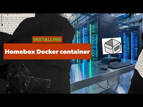 Installing Homebox docker container - YouTube