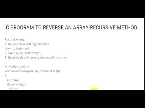 C PROGRAM TO REVERSE AN ARRAY RECURSIVE METHOD - YouTube