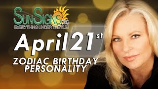 April 21st Zodiac Horoscope Birthday Personality - Taurus - Part 2
