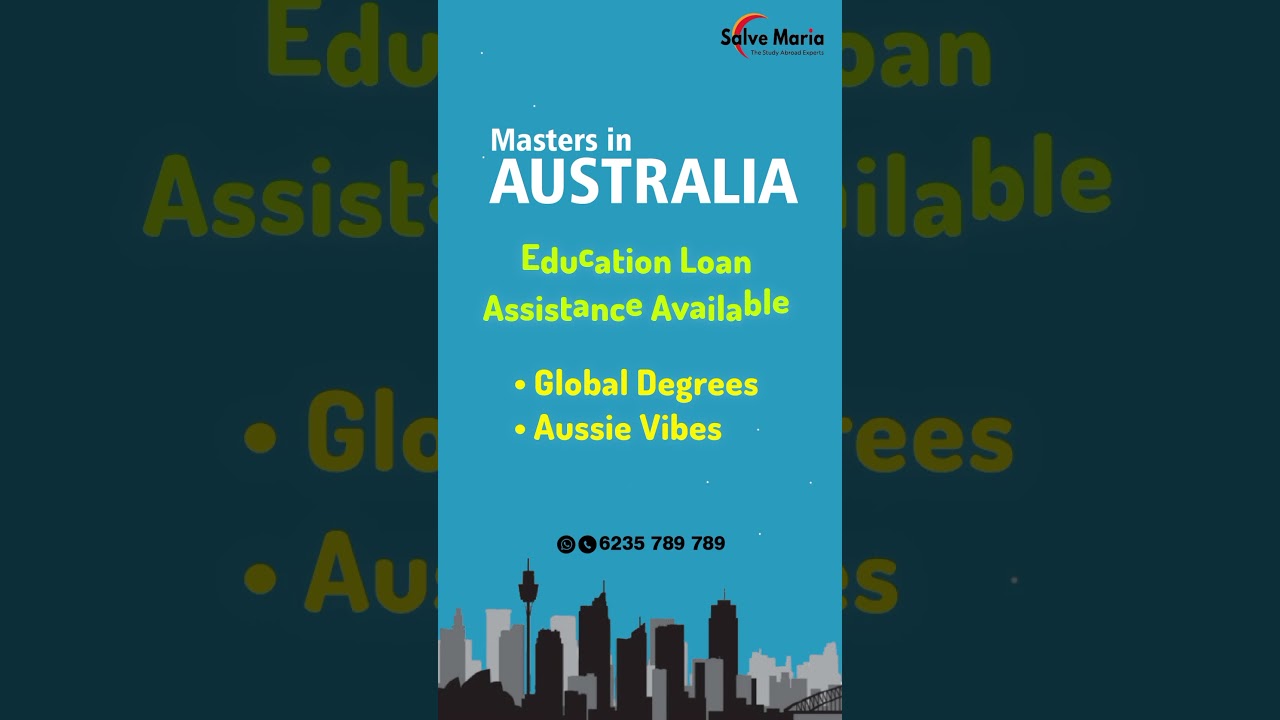 Masters in Australia.Education loan assistance available 