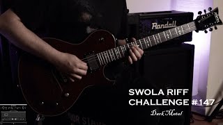 SWOLA Riff Challenge #147 | Ferrence Rosier | DARK METAL