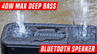Tronsmart Element Force 40W Waterproof Bluetooth Speaker - Unboxing - Review - Sound Test