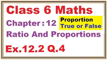 Ex.12.2 (Q.4) Chapter:12 Ratio And Proportions | Ncert Maths Class 6 | Cbse