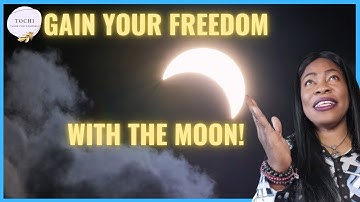 DR TOCHI - USE THE MOON AS YOUR SECRET KEY TO FREEDOM!!
