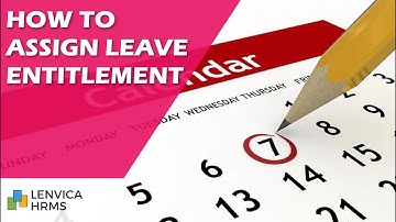 How to assign Leave Entitlements to your employees