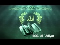 Surah 100 aladiyat  sheikh maher al muaiqly