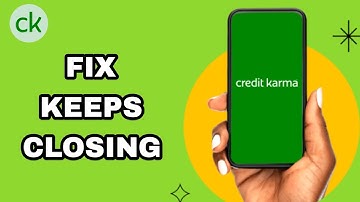How To Fix And Solve Credit Karma App Keeps Closing | Final Solution