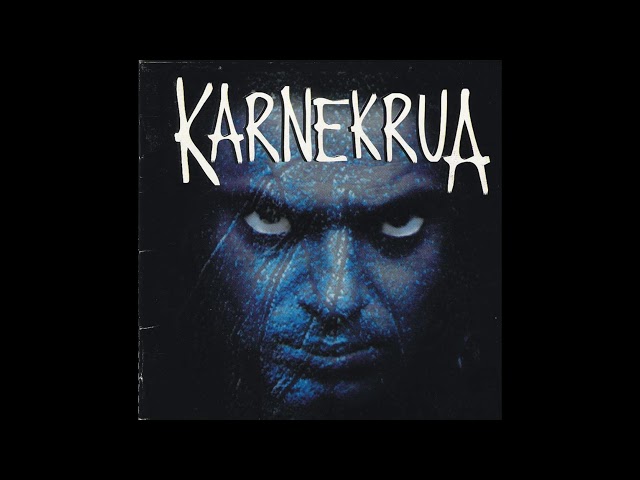 Karne Krua - Riquezas e Paraísos