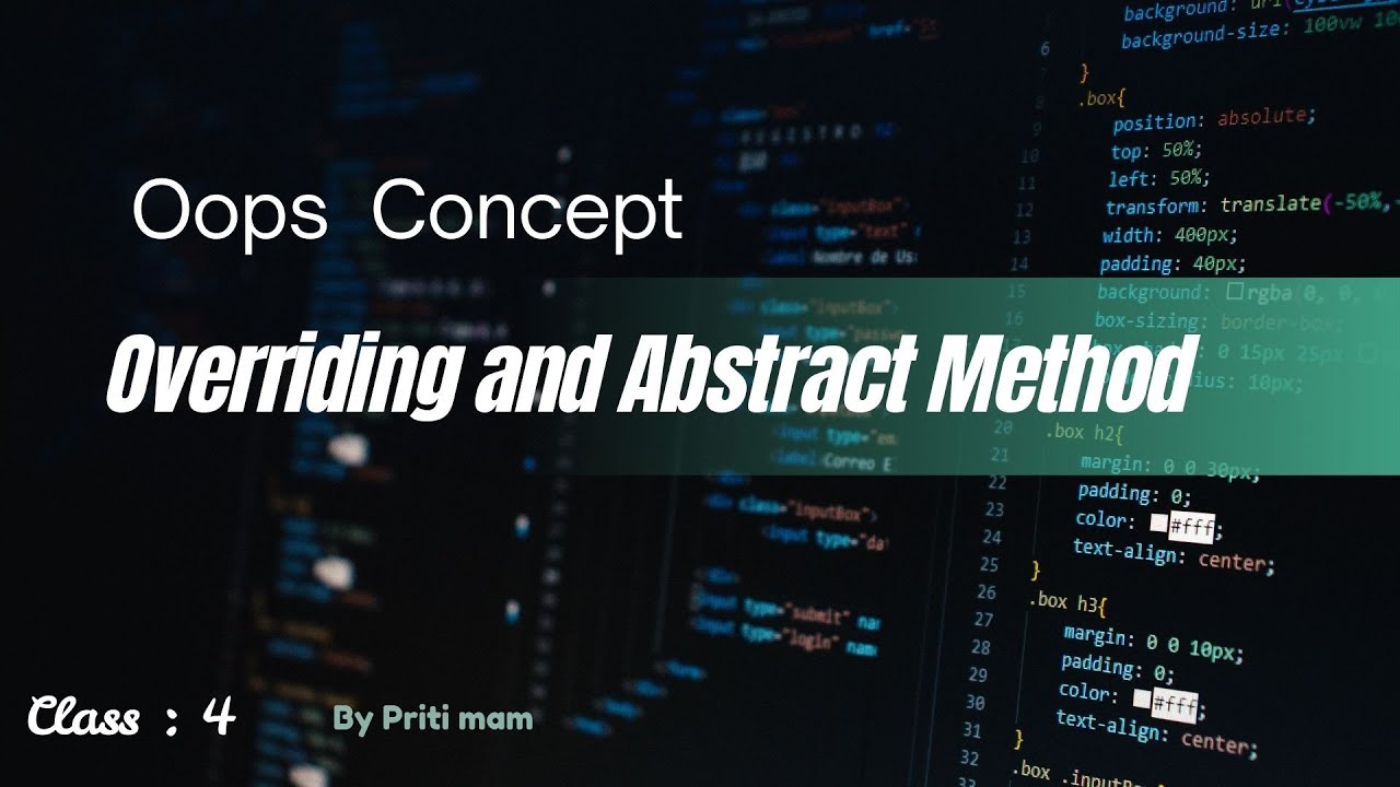 Overriding and Abstract Method By Priti mam - YouTube