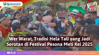 Wer Warat, the Rope-Wrapping Tradition, Highlighted at the 2025 Meti Kei Charm Festival