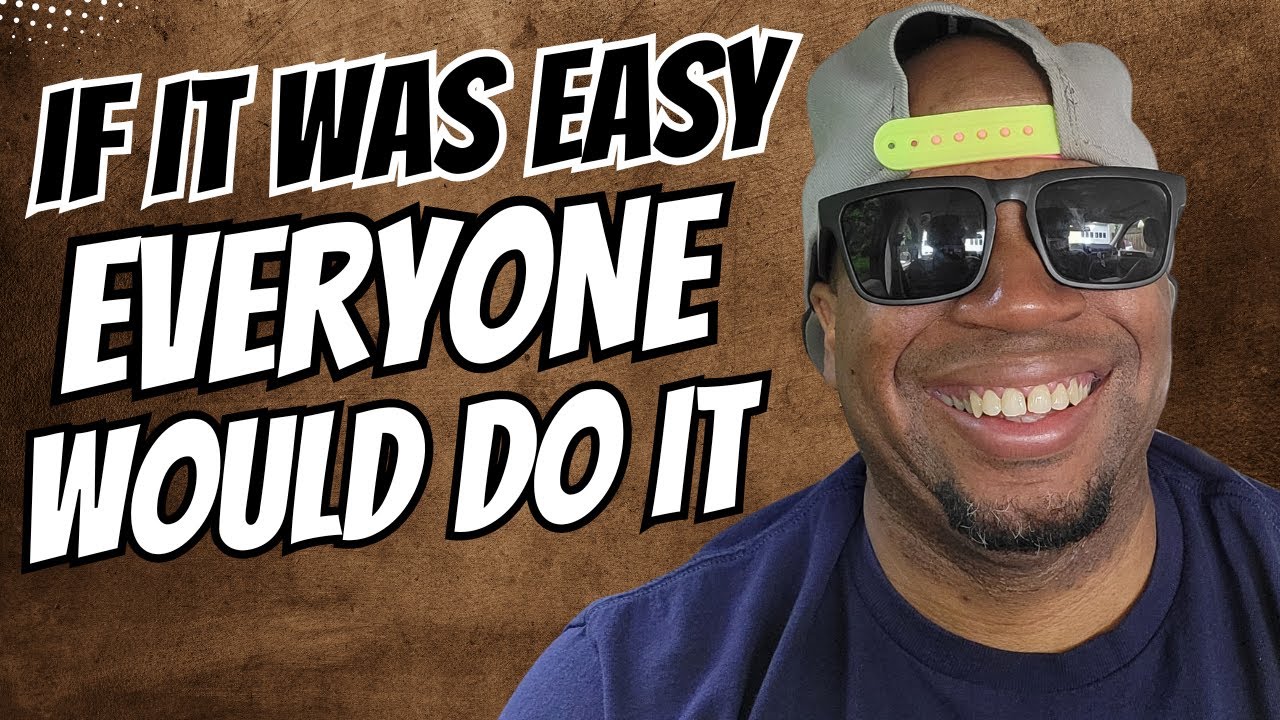 If It Was Easy Everyone Would Do It!! - YouTube