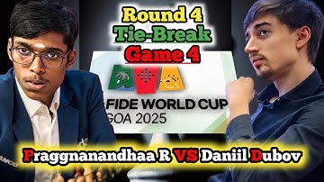 Praggnanandhaa R vs Daniil Dubov | FIDE World Cup 2025 | Round 4 Game 4
