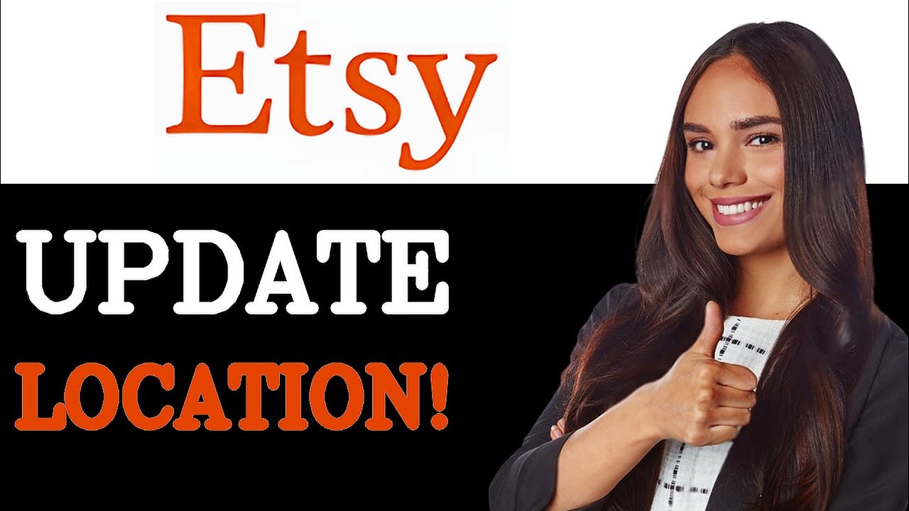 How To Change Etsy Shop Location (2025)