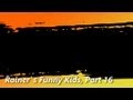 Rainers funny kids part 16