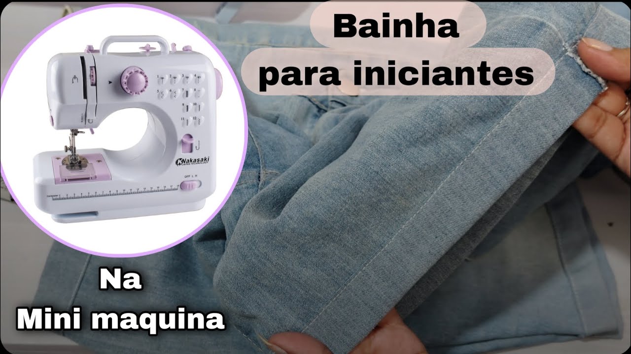 Como fazer bainha fácil, na mini máquina de costura. 2 FORMAS. Bainha calça jeans, Bermuda.
