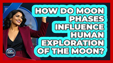How Do Moon Phases Influence Human Exploration Of The Moon? - Profiles in Politics