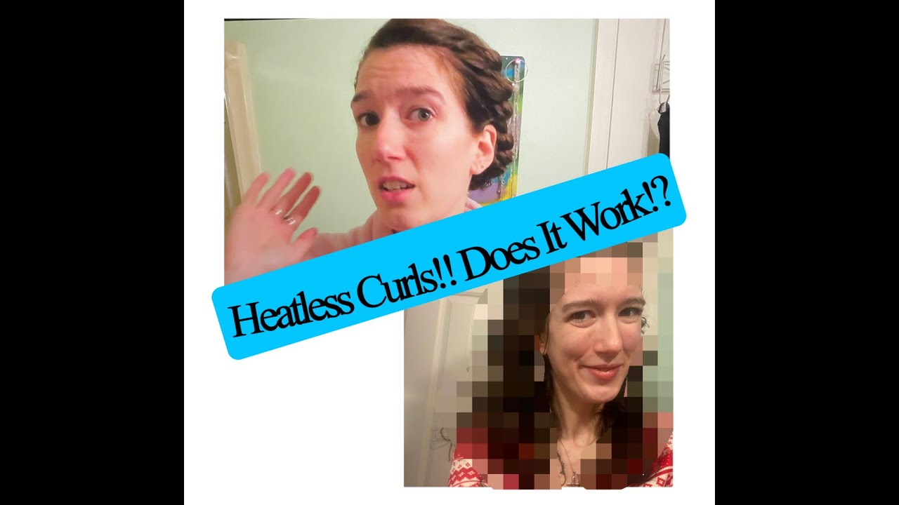 Heatless Curls | 