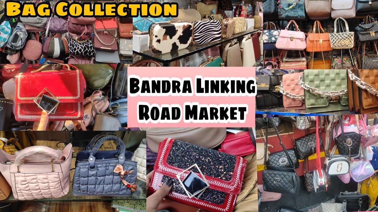 Bandra Linking Road Shopping Trendy Bags Collection Cheapest Market