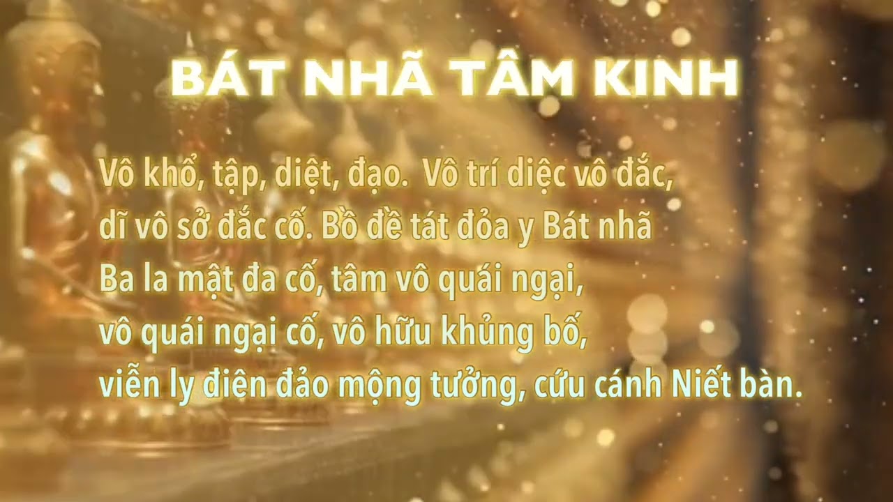 Bát Nhã Tâm Kinh - Nhạc: Wanghy