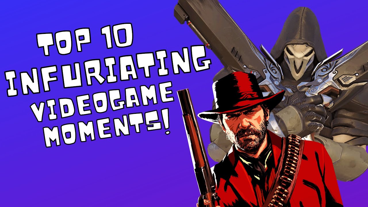 Top 10 Most Infuriating Things in Video Games - YouTube