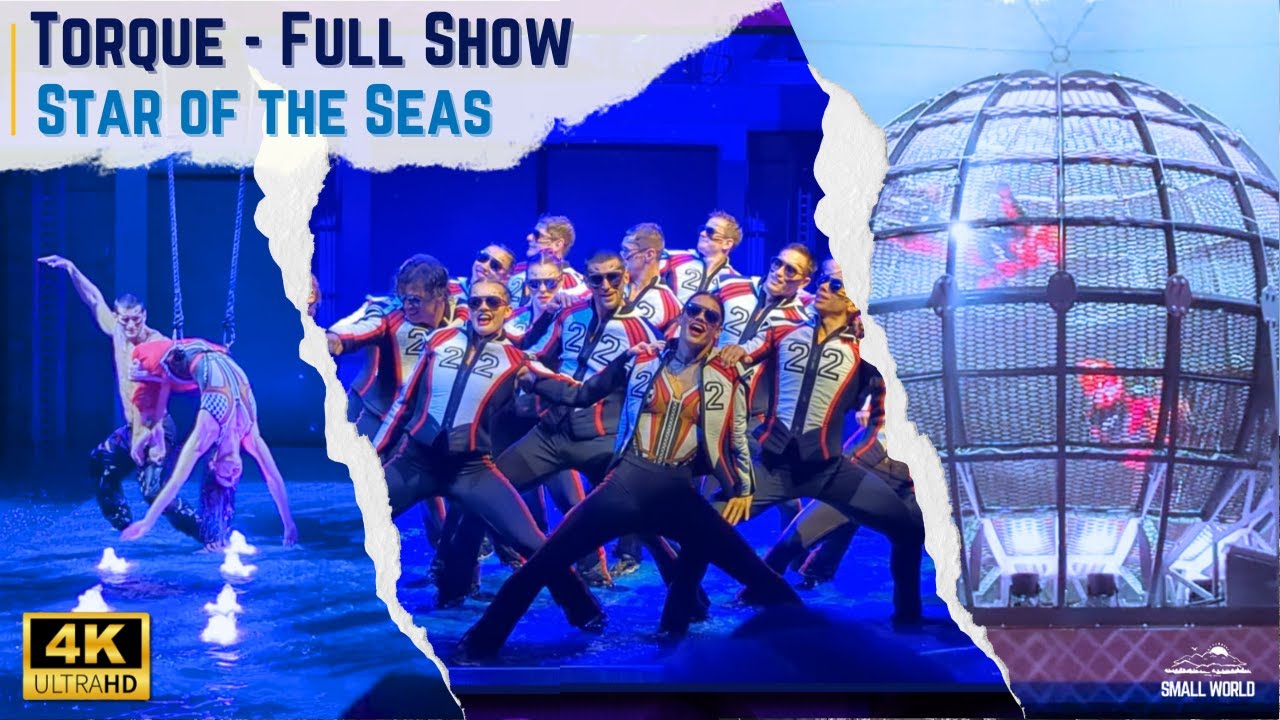 Torque | The NEW High-Octane Water Show Aboard the Star of the Seas - [4K] Full Show