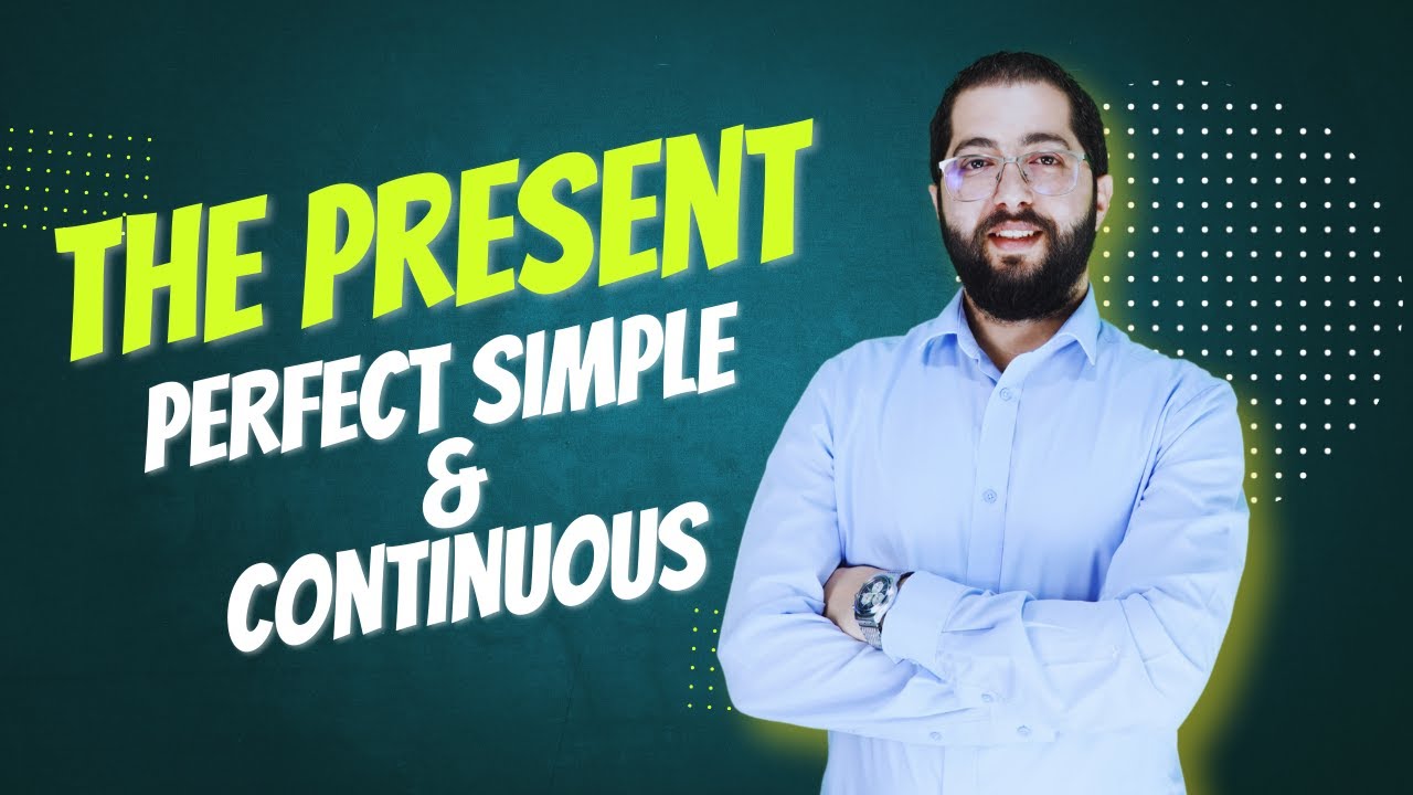 اللغة الإنجليزية || جيل 2009|| زمن المضارع التام والتام المستمر || الأستاذ محمد حمدان