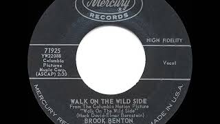 1962 OSCAR-NOMINATED SONG: Walk On The Wild Side - Brook Benton
