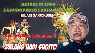 BETARI DURGE NGRUDO PEKSO WAHYU ( lakon Wahyu Cakraningrat ) DALANG HADI SUGITO. HD