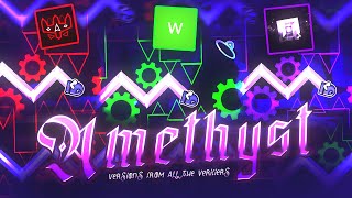Amethyst - All Versions: Buffed vs Unnerfed // Geometry Dash 2.2