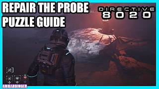 Directive 8020 Repair the Probe Puzzle Guide