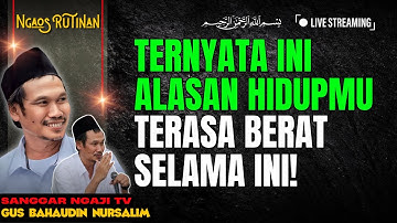 #livegusbaha PENGAOSAN GUS BAHA BERSABARLAH, DOA TAK PERNAH SIA-SIA DI SISI ALLAH #gusbahaterbaru