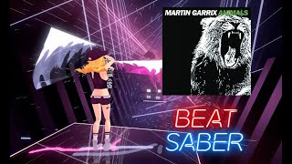 BeatSaber  Animals (Radio Edit)  Martin Garrix [FullBodyTracking]