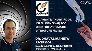 4. Carrot2: : An AI tool for Systematic Literature Review (SLR)  || Dr. Dhaval Maheta