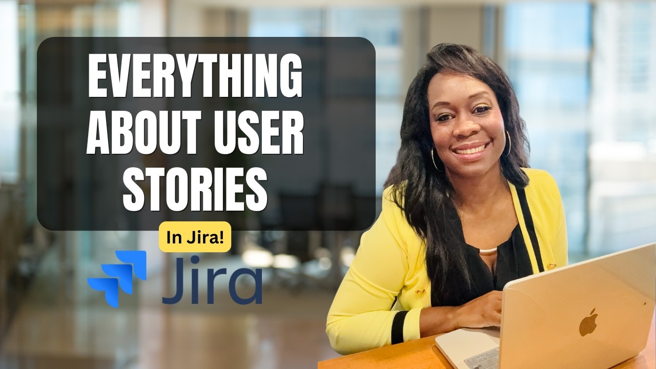 Managing User Stories in Jira - Business Analyst Training - YouTube