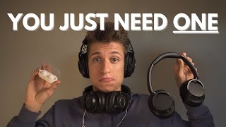 I Tried Every Type of Headphones - This is The One You Need